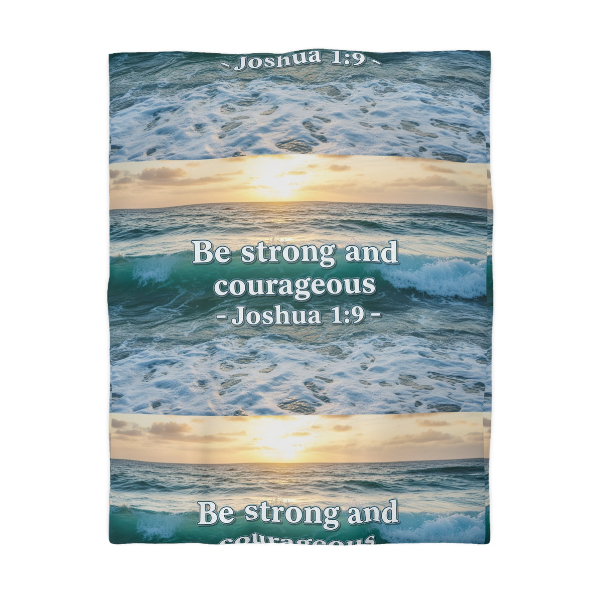 Joshua 1:9 Be Strong and Courageous Ocean Wave Duvet Cover